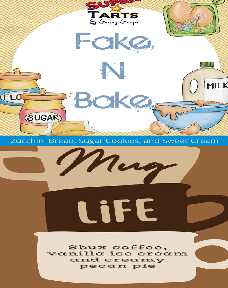 Fake n Bake/Mug Life